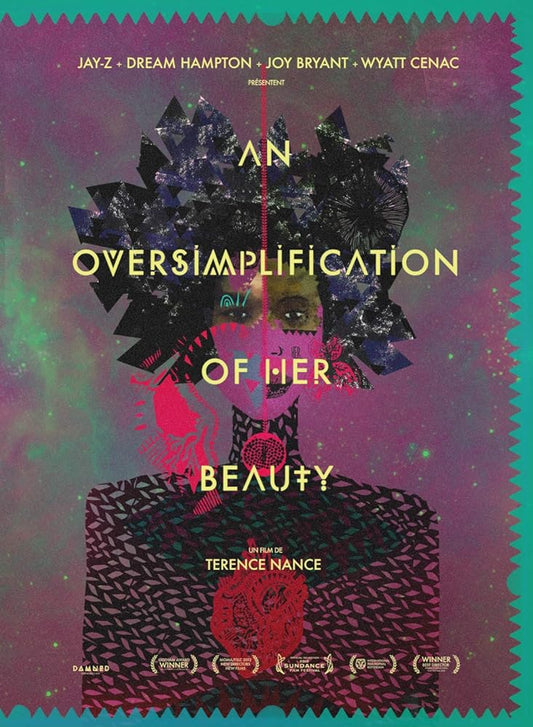 An oversimplification of her beauty